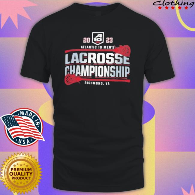 2023 Atlantic 10 Men’S Lacrosse Championship T-Shirt